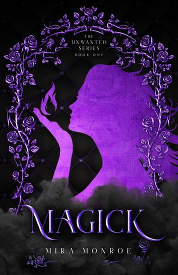 Magick - The Unwanted Series #1 - cover