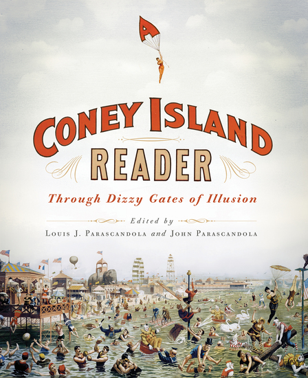 A Coney Island Reader - Through Dizzy Gates of Illusion - cover