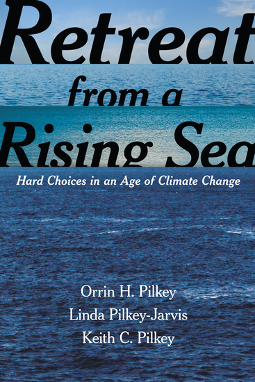 Retreat from a Rising Sea - Hard Choices in an Age of Climate Change - cover