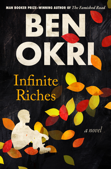 Infinite Riches - A Novel - cover