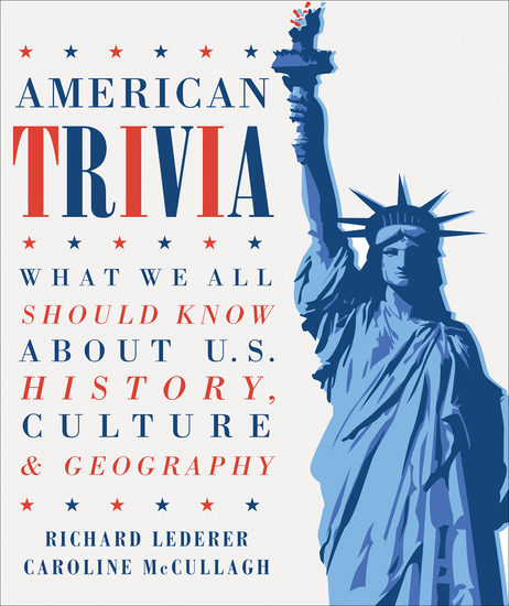 American Trivia - What We Should All Know About US History Culture & Geography - cover