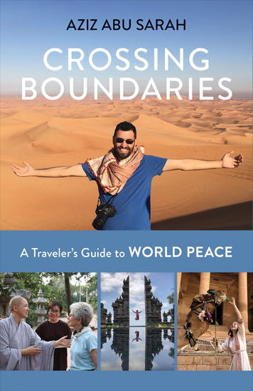 Crossing Boundaries - A Traveler’s Guide to World Peace - cover