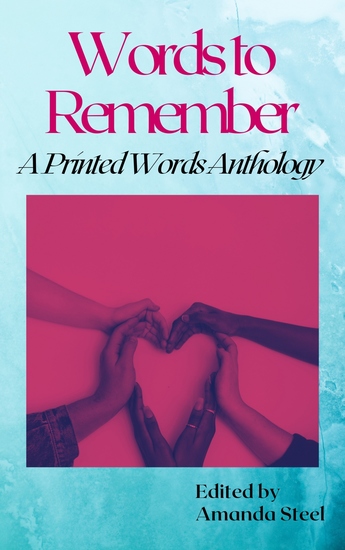Words To Remember - A Printed Words Anthology - cover