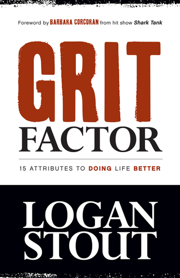 Grit Factor - 15 Attributes to Doing Life Better - cover