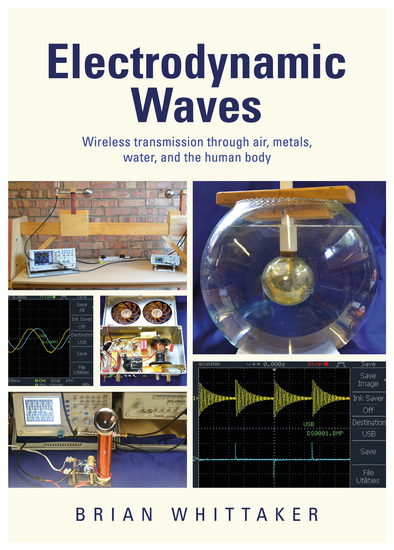 Electrodynamic Waves - Wireless Transmission Through Air Metals Water and the Human Body - cover