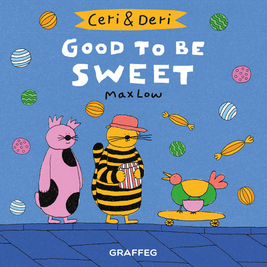 Good to be Sweet - cover