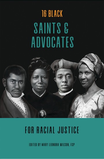 16 Black Saints and Advocates for Racial Justice - cover