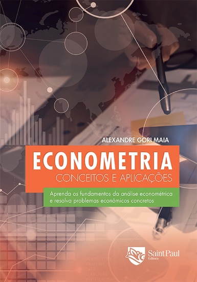 Econometria - Conceitos e Aplicações - Conceitos e Aplicações - cover