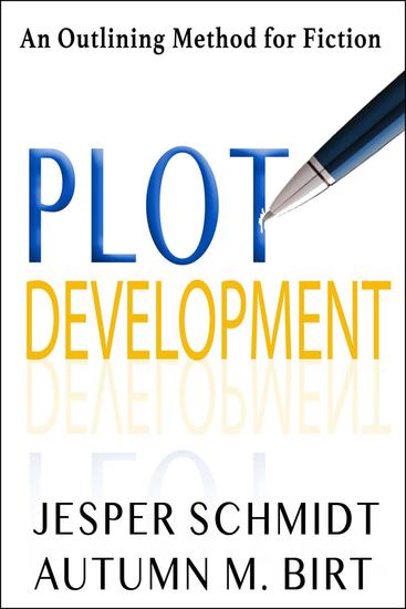 Plot Development - Writer Resources #4 - cover