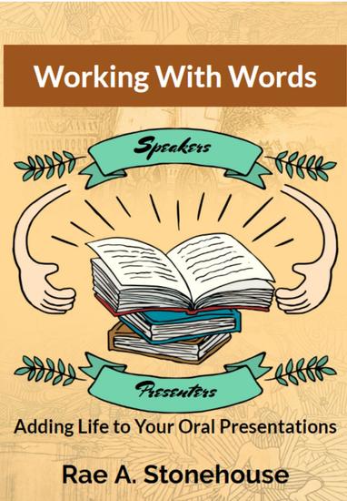 Working With Words - Adding Life to Your Oral Presentations - cover
