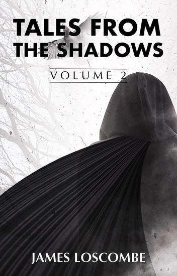 Tales from the Shadows - Short Story Collection #2 - cover