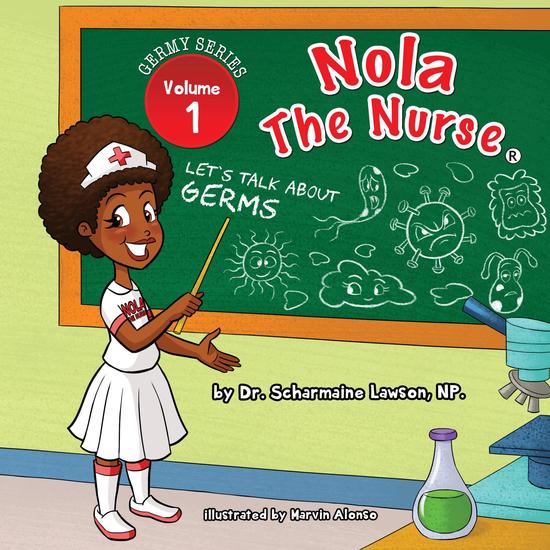 Nola The Nurse - Let's Talk About Germs - cover