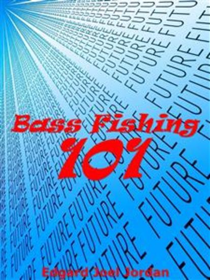Bass Fishing 101 - cover
