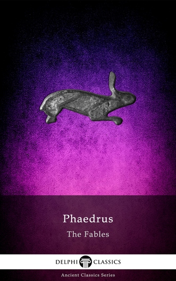 Delphi Complete Fables of Phaedrus (Illustrated) - cover