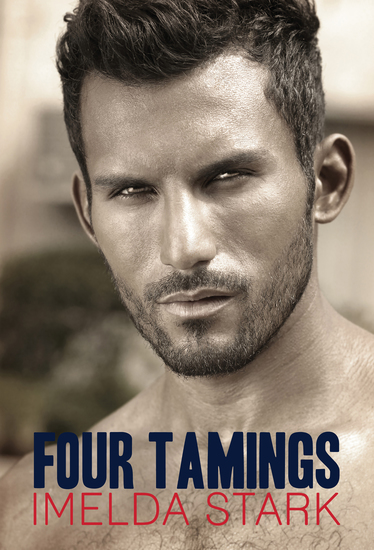 Four Tamings - A Novel of Erotic Domination - cover