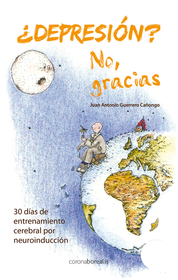 ¿Depresión? No gracias - 30 días de entrenamiento cerebral por neuroinducción - cover