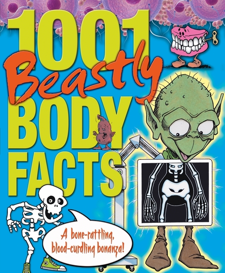 1001 Beastly Body Facts - cover