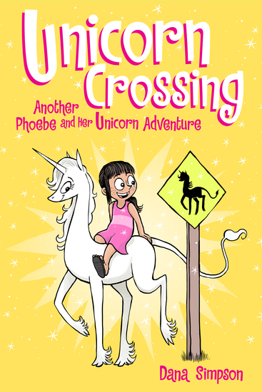 Unicorn Crossing - Another Phoebe and Her Unicorn Adventure - cover