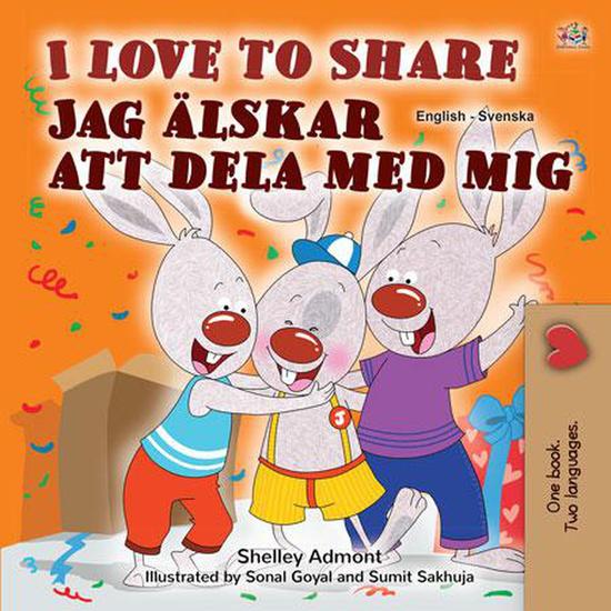 I Love to Share Jag älskar att dela med mig - English Swedish Bilingual Collection - cover