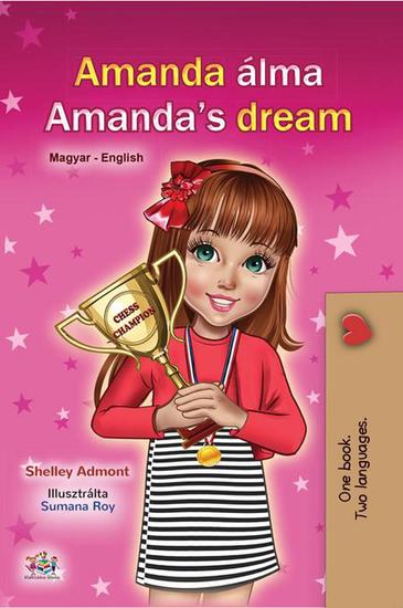 Amanda Álma Amanda’s Dream - Hungarian English Bilingual Collection - cover