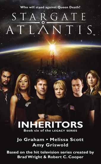 STARGATE ATLANTIS Inheritors (Legacy book 6) - cover