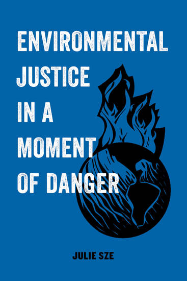 Environmental Justice in a Moment of Danger - cover