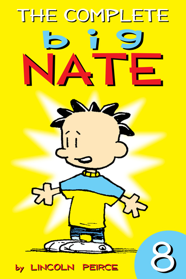 The Complete Big Nate: #8 - Read book online