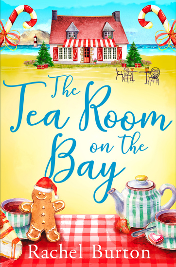 The Tearoom on the Bay - an uplifiting and heartwarming read perfect for Christmas reading - cover