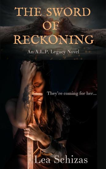The Sword of Reckoning - An ALP Legacy Novel - cover