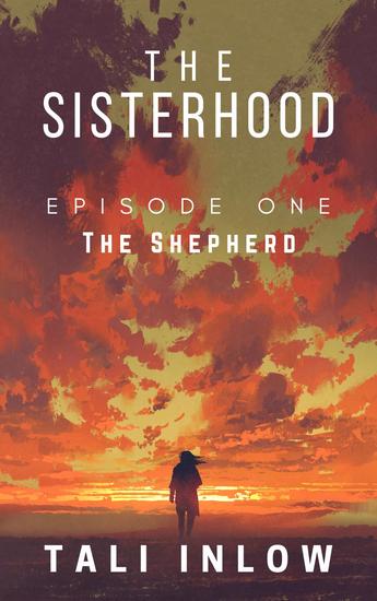 The Sisterhood: Episode One - The Sisterhood #1 - cover