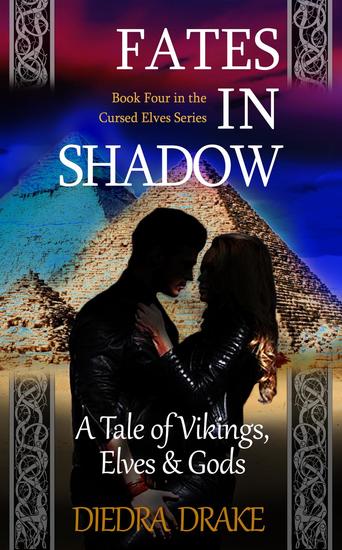 Fates in Shadow: A Tale of Vikings Elves & Gods - The Cursed Elves #4 - cover