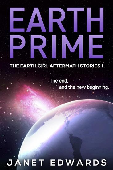 Earth Prime - The Earth Girl Aftermath Stories #1 - cover