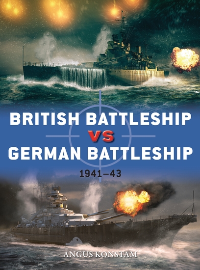 British Battleship vs German Battleship - 1941–43 - cover