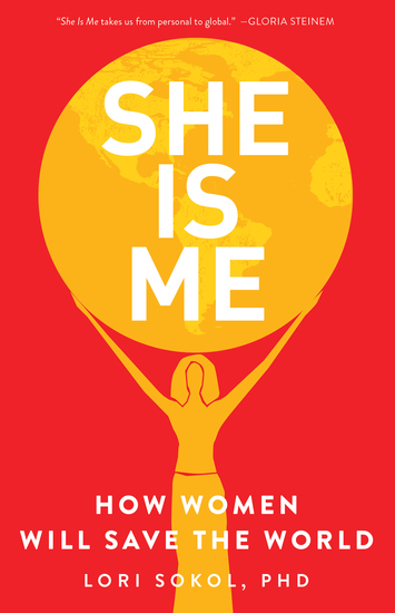 She Is Me - How Women Will Save the World - cover