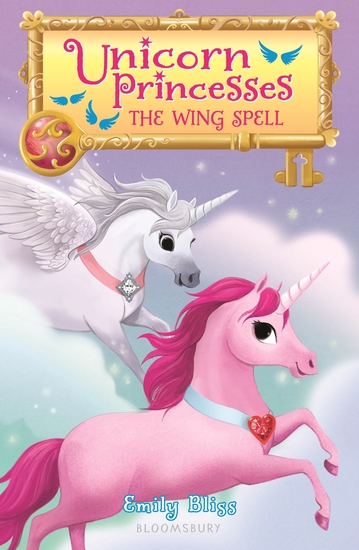 Unicorn Princesses 10: The Wing Spell - cover