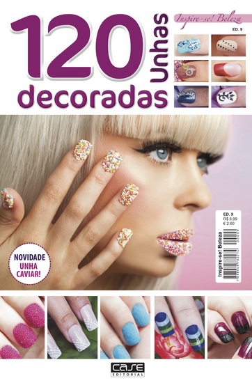 Inspire-se Beleza Ed 9 - 120 Unhas Decoradas - cover