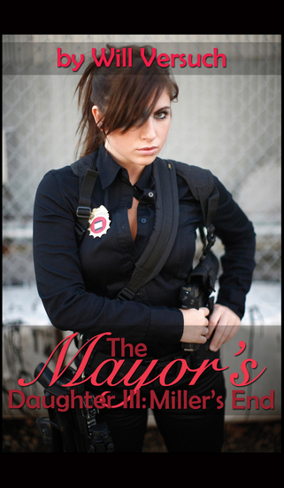 The Mayor's Daughter III: Miller's End - cover