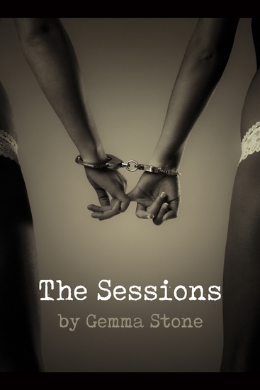 The Sessions - Dutch Capture Series Book One - cover