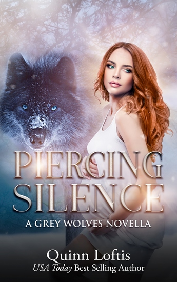 Piercing Silence - A Grey Wolves Novella - cover
