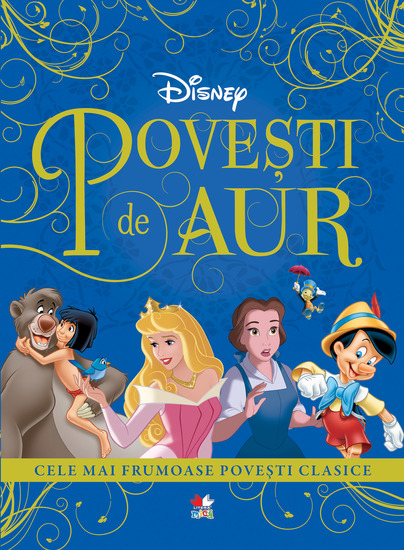 Povesti De Aur - Cele Mai Frumoase Povesti Clasice - cover