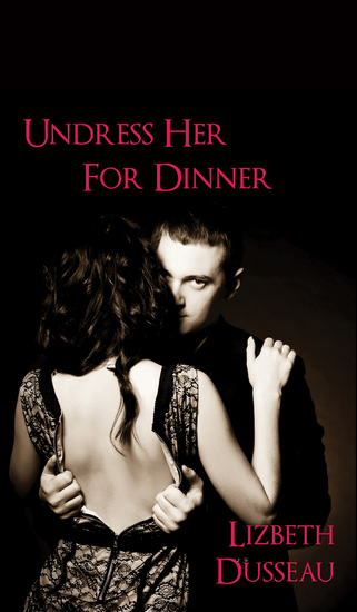 Undress Her For Dinner - cover