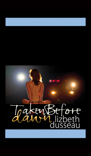 Taken Before Dawn - cover