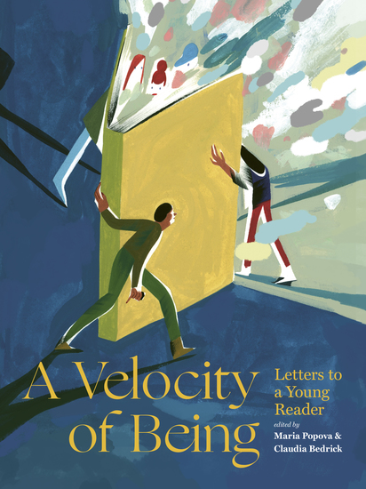 A Velocity of Being - Letters to A Young Reader - cover