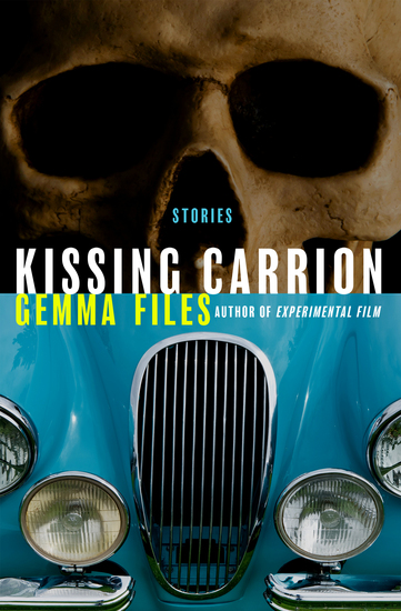 Kissing Carrion - Stories - cover