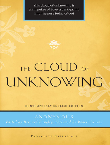 the cloud of unknowing the cloud of unknowing