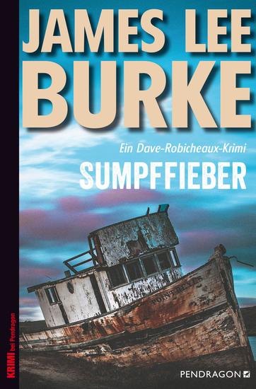 Sumpffieber - Ein Dave-Robicheaux-Krimi Band 10 - cover