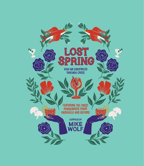 Lost Spring: How We Cocktailed Through Crisis - cover