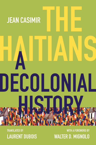 The Haitians - A Decolonial History - cover