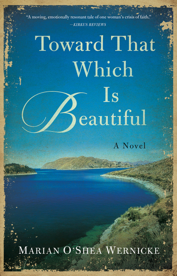 Toward That Which is Beautiful - A Novel - cover