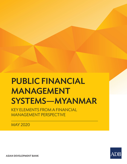 Public Financial Management Systems—Myanmar - Key Elements from a Financial Management Perspective - cover